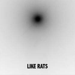 Like Rats : Like Rats (EP-1)